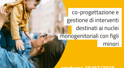 Roma: al via la Manifestazione di Interesse per la co-progettazione di interventi a favore di nuclei monogenitoriali con minori